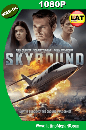 Skybound (2017) Latino HD WEB-DL 1080P ()